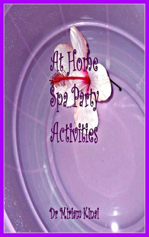Book cover of At Home Spa Party Activities