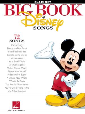 Cover of the book The Big Book of Disney Songs for Clarinet by Robert Lopez, Kristen Anderson-Lopez, Germaine Franco, Adrian Molina