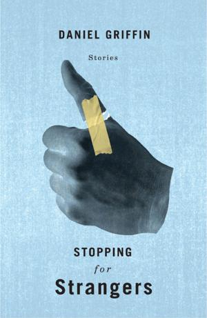 Cover of the book Stopping for Strangers by Éric Plamondon