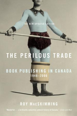 Cover of the book The Perilous Trade by Robert Adams