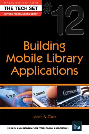 Cover of Building Mobile Library Applications: (THE TECH SET® #12)