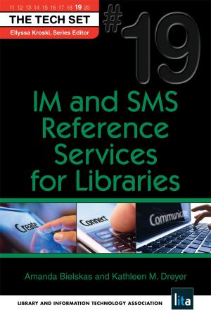 Cover of the book IM and SMS Reference Services for Libraries: (THE TECH SET® #19) by Kathryn Miller