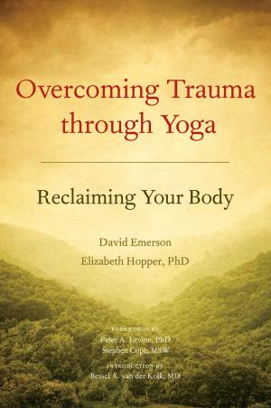Book cover of Overcoming Trauma through Yoga