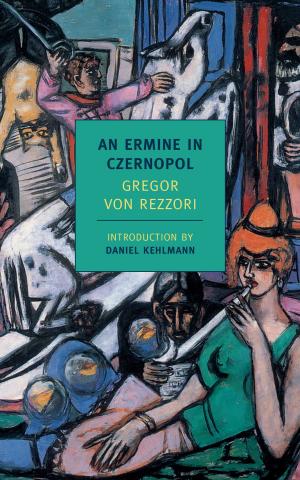 Cover of the book An Ermine in Czernopol by Nancy Mitford