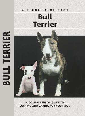 Cover of the book Bull Terrier by Sue Weaver