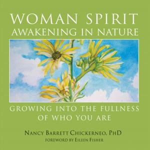 Cover of the book Woman Spirit Awakening in Nature by Danielle Dardashti, Roni Sarig