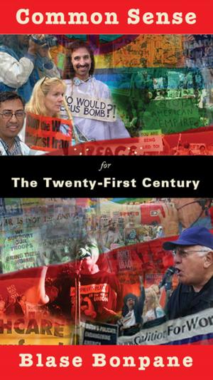 Cover of the book COMMON SENSE FOR THE TWENTY-FIRST CENTUR by Josh Pryor