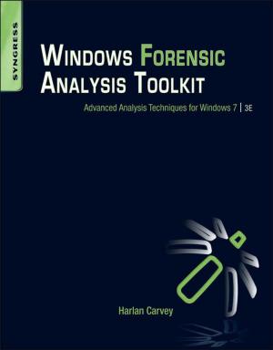 Cover of the book Windows Forensic Analysis Toolkit by James Roughton, Nathan Crutchfield