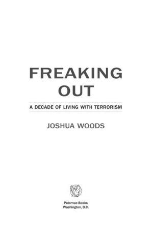 Cover of the book Freaking Out by Jason Whiteley, Former Captain, U.S. Army