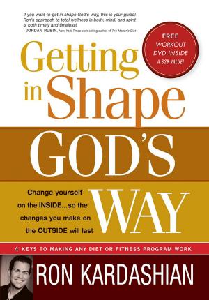 Cover of the book Getting In Shape God's Way by Judy Jacobs