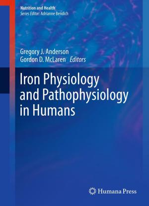 Cover of the book Iron Physiology and Pathophysiology in Humans by Peter L. Lutz