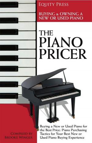 Book cover of The Piano Pricer: A Short Guide to Buying, Owning, and Selling