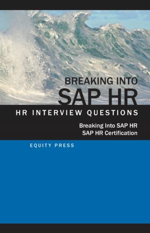 Cover of the book Breaking In to SAP HR: Interview Questions, Answers and Explanations by Equity Press