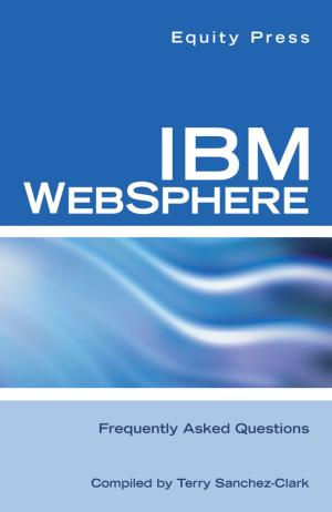 Cover of the book IBM WEBSPHERE Frequently Asked Questions by Equity Press