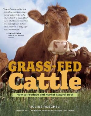 Cover of the book Grass-Fed Cattle by Lew Bryson