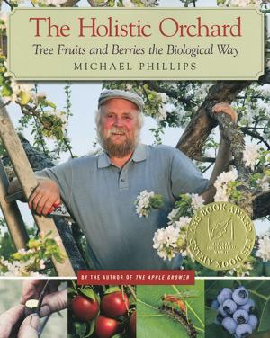 Cover of the book The Holistic Orchard by Jereme Zimmerman