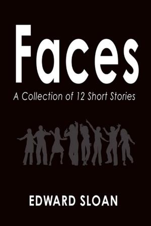 Cover of the book Faces by Dr. Anubha Sacheti, Deidre Callanan, Nancy Topping-Tailby