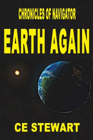 Cover of the book Chronicle of Navigator: Earth Again by Alton Campbell