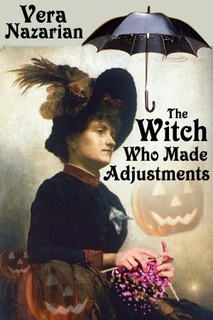 Cover of the book The Witch Who Made Adjustments by Юлия Яковлева