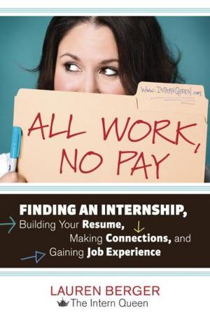 Cover of the book All Work, No Pay by Susan L. Colantuono
