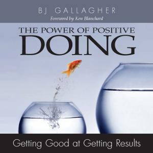 Cover of the book Power of Positive Doing by Gareth May