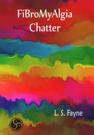 Cover of the book Fibromyalgia Chatter by Christine Chenery