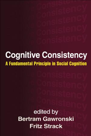 Cover of the book Cognitive Consistency by Gillian Butler, PhD, Melanie Fennell, PhD, Ann Hackmann, PhD