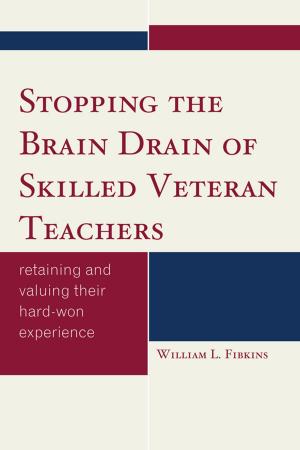 Book cover of Stopping the Brain Drain of Skilled Veteran Teachers