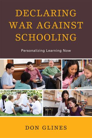 Cover of the book Declaring War Against Schooling by Richard E. Maurer, Sandra Cokeley Pedersen