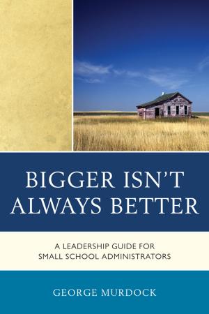 Cover of the book Bigger Isn't Always Better by Michael R. Dillon
