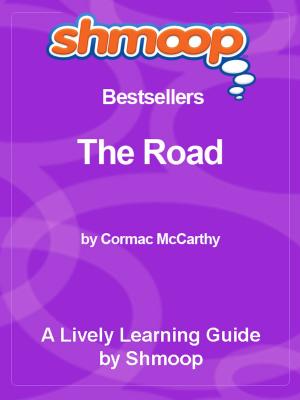 Book cover of Shmoop Bestsellers Guide: The Road