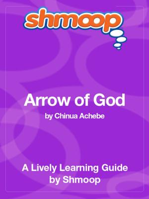Cover of Shmoop Literature Guide: Arrow of God