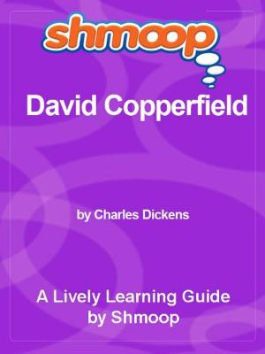 Cover of Shmoop Literature Guide: David Copperfield