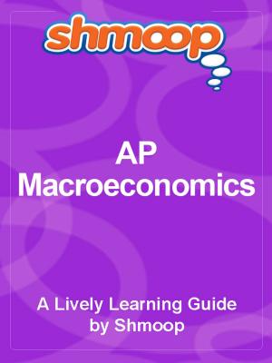 Cover of the book AP Macroeconomics by Shmoop