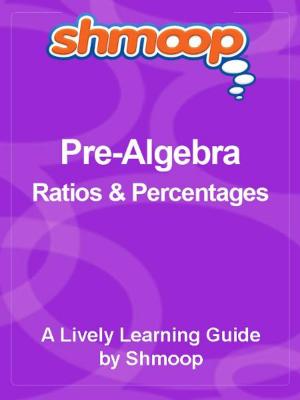 Cover of Shmoop Pre-Algebra Guide: Basic Statistics & Probability