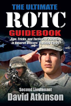 Cover of the book The Ultimate ROTC Guidebook by Chris Mackowski