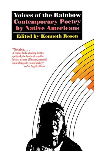 Cover of the book Voices of the Rainbow by Ed Sanders