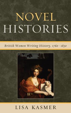 Cover of the book Novel Histories by John Howlett