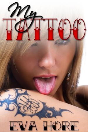 Cover of the book My Tattoo by Hayden Thorne