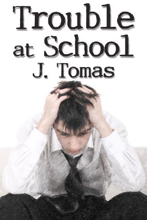 Book cover of Trouble at School