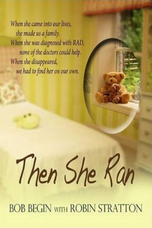 Cover of the book Then She Ran by Alyson Larrabee