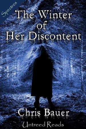 Cover of the book The Winter of Her Discontent by Tony Burton