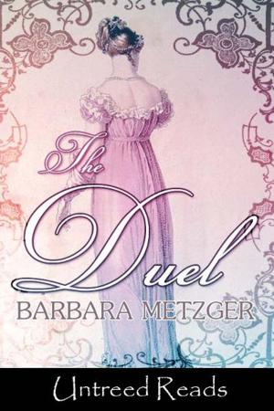 Cover of the book The Duel by Barbara Metzger