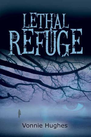 Cover of the book Lethal Refuge by Alison  Ashlyn