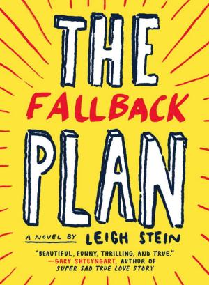 Cover of the book The Fallback Plan by Nick Saul, Andrea Curtis