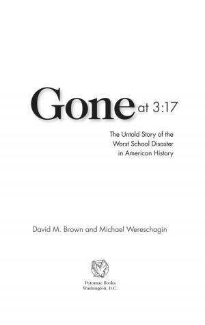 Cover of the book Gone at 3:17 by Tim Blevins, Dennis Daily, Sydne Dean, Chris Nicholl, Michael L. Olsen, Katherine Scott Sturdevant