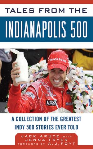Cover of the book Tales from the Indianapolis 500 by Opus Media