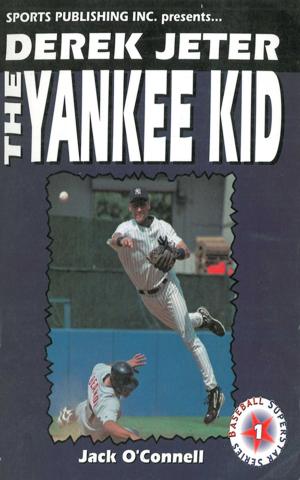 Book cover of Derek Jeter: The Yankee Kid