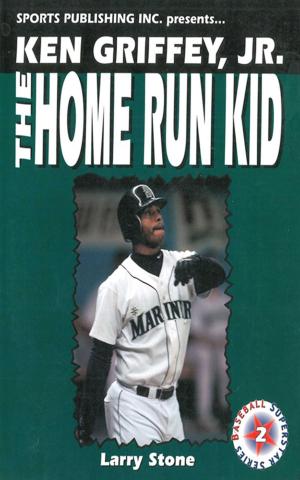 Cover of the book Ken Griffey, Jr.: The Home Run Kid by Marty Schottenheimer, Jeffrey Flanagan