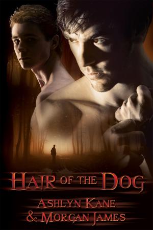 Cover of the book Hair of the Dog by Ari McKay